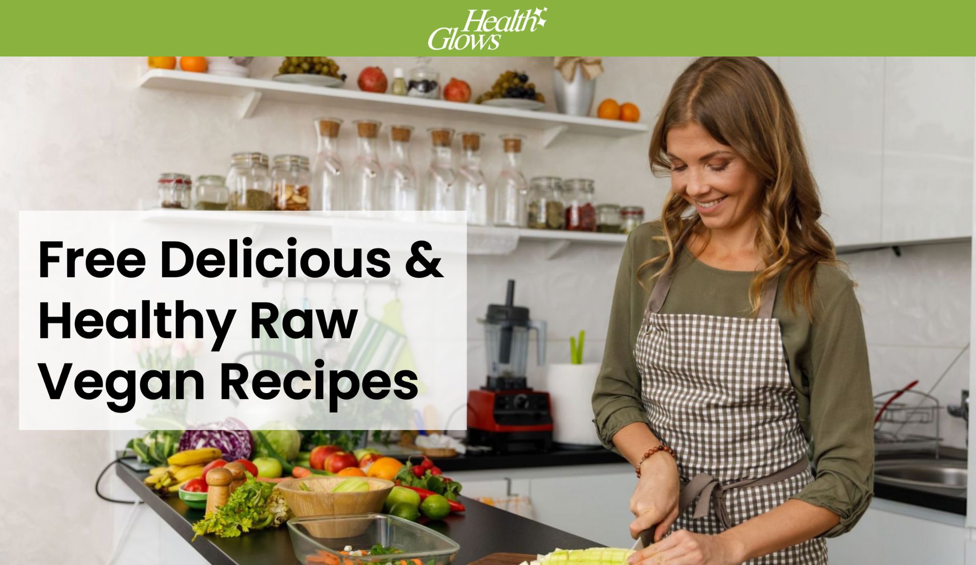 Free Raw Vegan Recipes | Low Fat Raw Vegan Diet