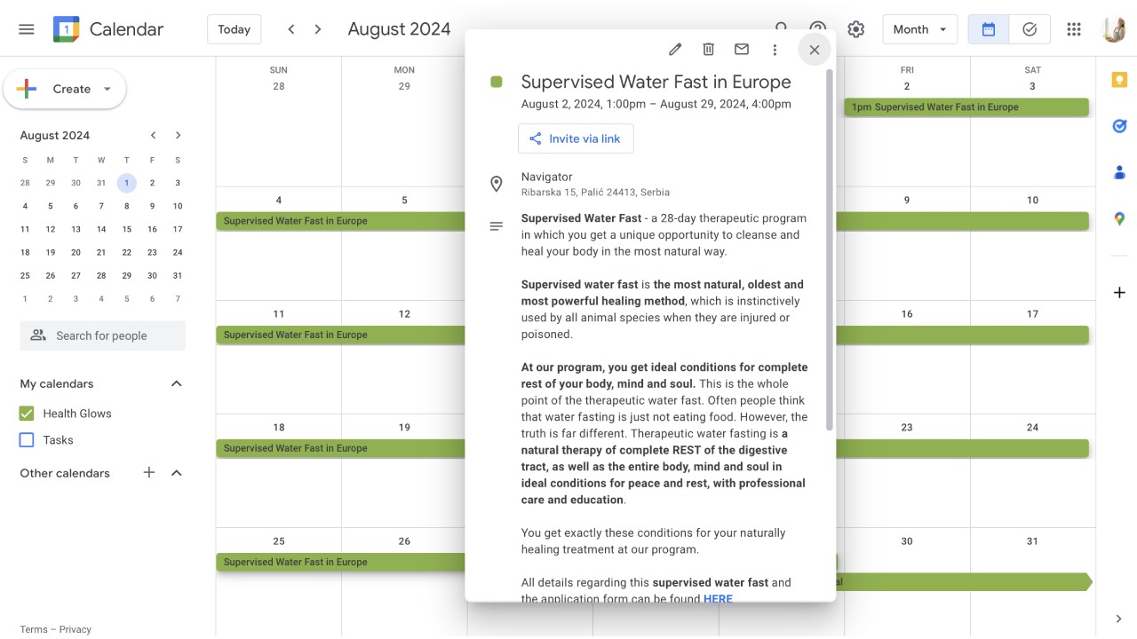 Supervised Water Fast in Europe 2024 in Google calendar. Supervised water fast is a therapeutic program at which you get the most natural healing method.