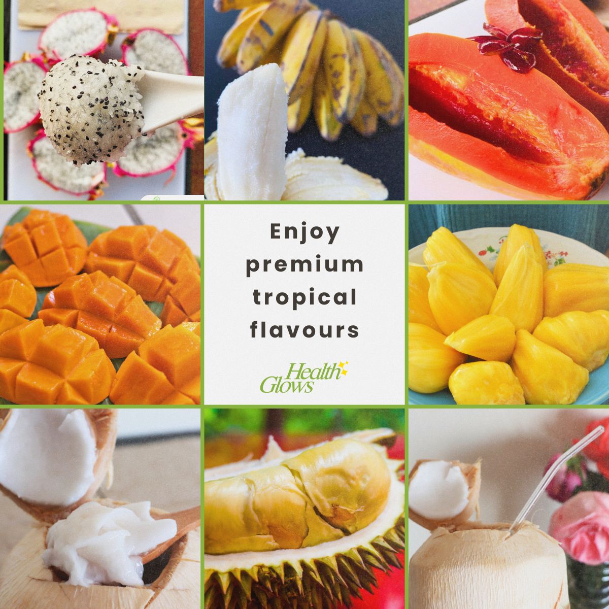 Eight images of tropical fruits: dragon fruit, apple-bananas, papaya, mango, jackfruit, young coconut flesh, durian, coconut water. The picture is part of the 'Health Glows Thai Retreat' promo page.